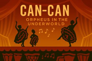Get ready to kick up your heels with Jacques Offenbach’s Orpheus in the Underworld. With one of the most iconic can-can musical themes, you'll be humming it for days after our concert on February 21. Tickets are available at the door or online athttps://www.lso.org/tickets/